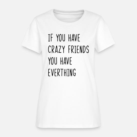 Best Friends Quote' Women's T-Shirt 